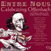 Offenbach - Entre Nous