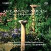 Enchanted Garden - Orchestral Works by Uljas Pulkkis