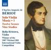Beriot - Solo Violin Music Vol.1