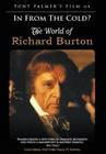 In from the Cold? The World of Richard Burton