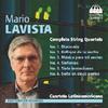 Mario Lavista - Complete String Quartets