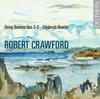Crawford - String Quartets Nos 1-3