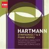 Hartmann Vol.2: Symphonies 7 & 8, Piano Works