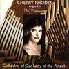 Cherry Rhodes: Organist in Concert