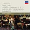 Chopin - Preludes, Piano Sonatas Nos 2 & 3 and other piano works