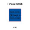 Fortunat Frolich - Chanta, o unda (Sing, oh wave)