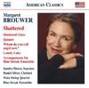 Margaret Brouwer - Shattered (Chamber Music)
