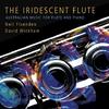 The Iridescent Flute: Australian Music for Flute and Piano