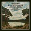 Paul Graener - Orchestral Works Vol.3
