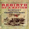 DJ Spooky - Rebirth of a Nation
