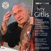 Ivry Gitlis: Concertos and Recital