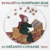 Beneath the Northern Star: The Rise of English Polyphony, 1270-1430