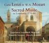 Lenzi & Mozart: Sacred Music in Lombardy 1770-80
