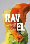 Ravel - Daphnis et Chloe Suite no.2, Le Tombeau de Couperin (DVD + Blu-ray)