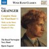 Grainger - Complete Music for Wind Band Vol.1