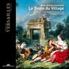 J-J Rousseau - Le Devin du Village (CD + DVD)