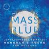 Todd - Mass in Blue