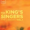 The Kings Singers: The Library Vol.1