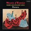 Mosaic dEspana: Spanish and Sephardic Songs for Soprano and Guitar