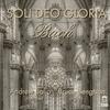 JS Bach - Soli Deo gloria: Transcriptions for Trumpet and Organ