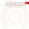 Caesar vive: Prague 1609 - Music for Emperor Rudolf II    