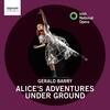 Barry - Alices Adventures Under Ground