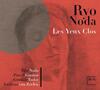 Noda - Les Yeux Clos: Saxophone Music