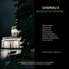 Chisinau 2: New Music for Orchestra