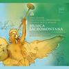 Musica Sacromontana: Zeidler - Veni Creator, Offertorium, Litaniae de B.V. Maria