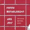 Fanny Mendelssohn - Das Jahr
