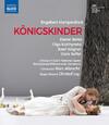 Humperdinck - Konigskinder (Blu-ray)
