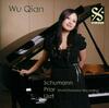 Wu Qian plays Schumann, Liszt & Prior