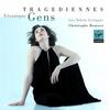 Veronique Gens - Tragediennes
