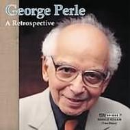 George Perle - A Retrospective            