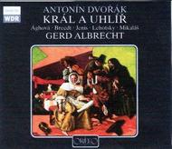 Antonn Dvorak - The King and the Charcoal Burner