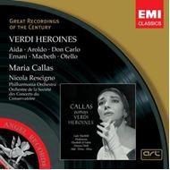 Maria Callas - Verdi Heroines