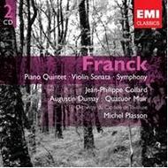 Franck - Symphony in D minor, Piano Quintet Op. 14, Violin Sonata in A major