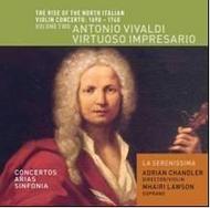 Rise of the North Italian Violin Concerto 1690-1740 Vol.2: Antonio Vivaldi - Virtuoso Impresario
