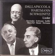 Dallapiccola, Hartmann, Schweinitz - Lieder