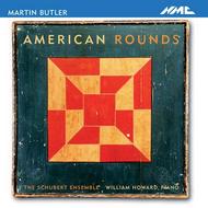 Martin Butler - American Rounds            | NMC Recordings NMCD120