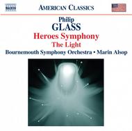 Glass - Heroes Symphony, The Light | Naxos - American Classics 8559325