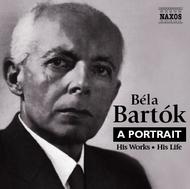 Bartok - A Portrait: His Works, His Life | Naxos - Educational 855820001