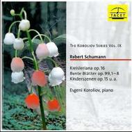 Schumann - Piano Works (The Koroliov Series Vol IX) | Tacet TACET153