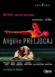 Angelin Preljocaj - Le Songe de Medee /  MC 14/22 | Opus Arte OA0981D