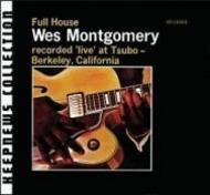 Wes Montgomery - Full House (Keepnews Collection)