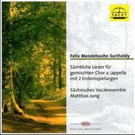 Mendelssohn - Complete secular part-songs for a capella choir | Tacet TACET142