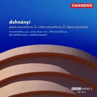 Dohnanyi - Violin Concerto, Piano Concerto, etc