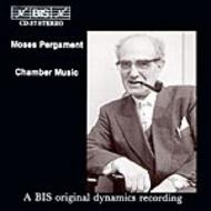 Moses Pergament - Chamber Music | BIS BISCD037
