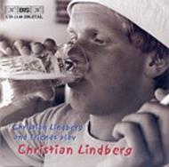 Christian Lindberg and friends play Christian Lindberg | BIS BISCD1148