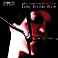 Fisher - The Passion of St. Thomas More | BIS BISCD1158
